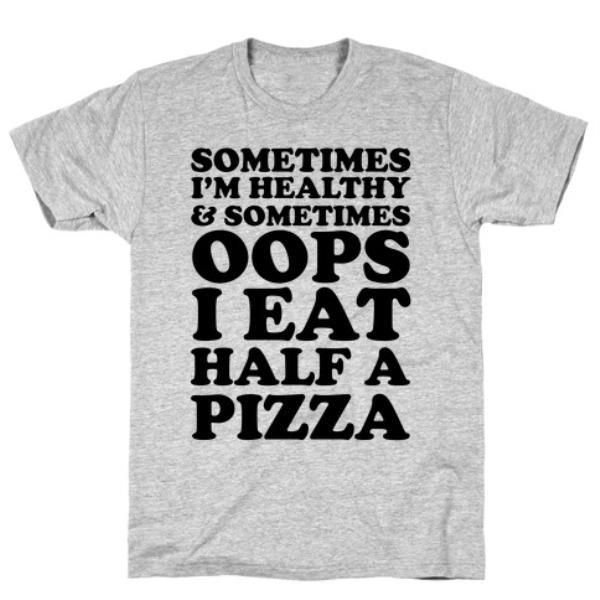 GYM FIT T-SHIRT SOMETIMES I'M HEALTHY T-SHIRT