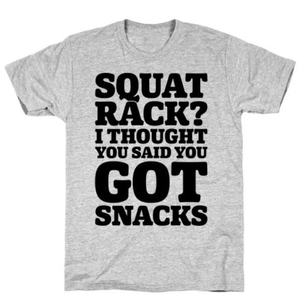 GYM FIT T-SHIRT SQUAT RACK I THOUGHT YOU GREY  T-SHIRT