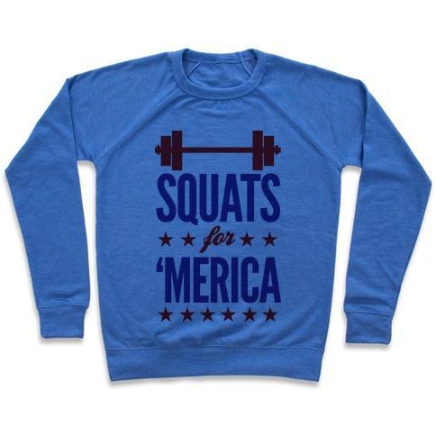 Virgin Teez  Pullover Crewneck Sweatshirt / x-small / Heathered Blue SQUATS FOR MERICA CREWNECK SWEATSHIRT"