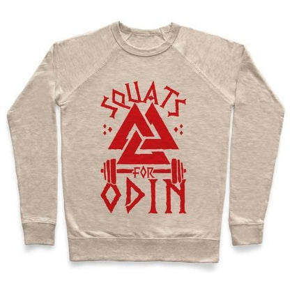 Virgin Teez  Pullover Crewneck Sweatshirt / x-small / Heathered Oatmeal SQUATS FOR ODIN CREWNECK SWEATSHIRT