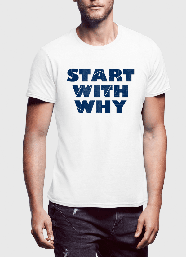 Virgin Teez T-shirt Start With Why Half Sleeves T-shirt