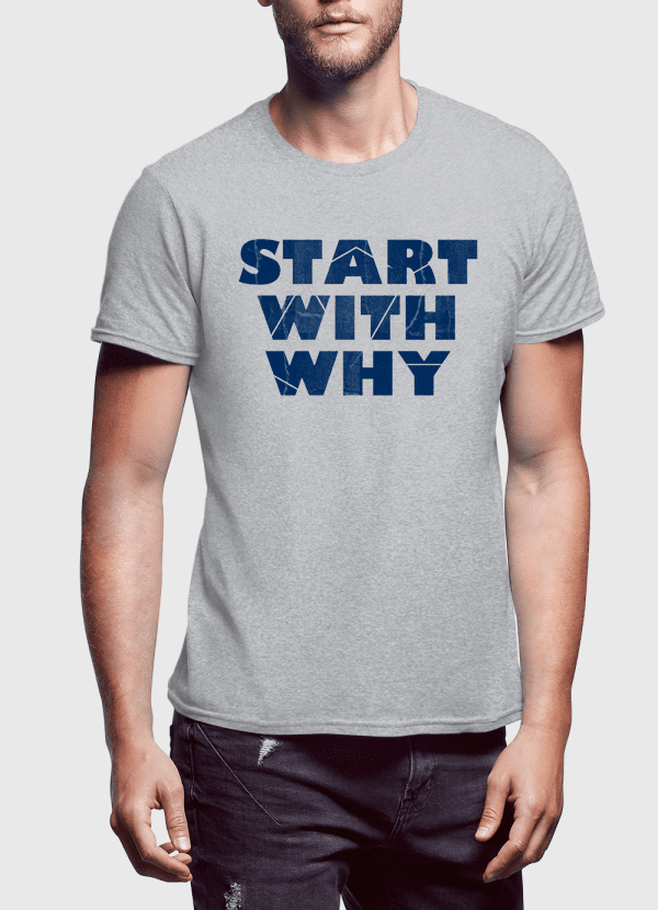 Virgin Teez T-shirt Start With Why Half Sleeves T-shirt