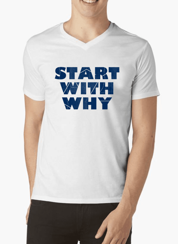 Virgin Teez T-shirt Start With Why V-Neck T-shirt