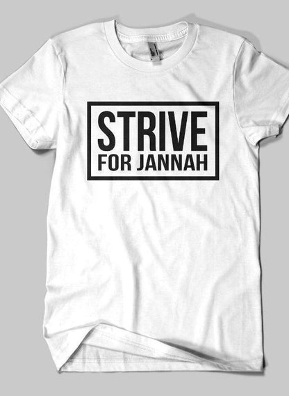 Fahad Khan T-shirt SMALL / White STRIVE FOR JANNAH Islamic Half Sleeves T-shirt