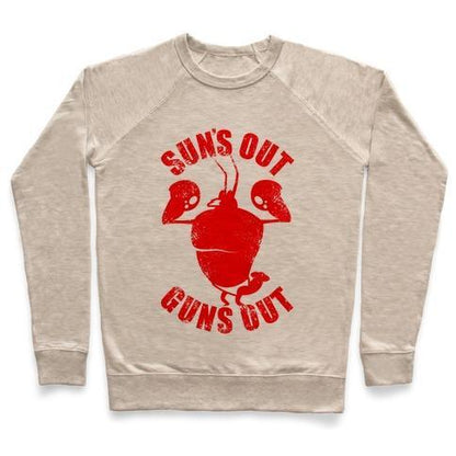 Virgin Teez  Pullover Crewneck Sweatshirt / x-small / Heathered Oatmeal SUN'S OUT GUNS OUT CREWNECK SWEATSHIRT