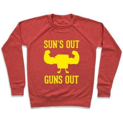 Virgin Teez  Pullover Crewneck Sweatshirt / x-small / Heathered Red SUN'S OUT GUNS OUT CREWNECK SWEATSHIRT