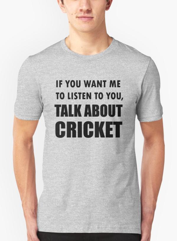 Hamna Nasir T-SHIRT Talk About Cricket Sport Shirt Gray T-shirt