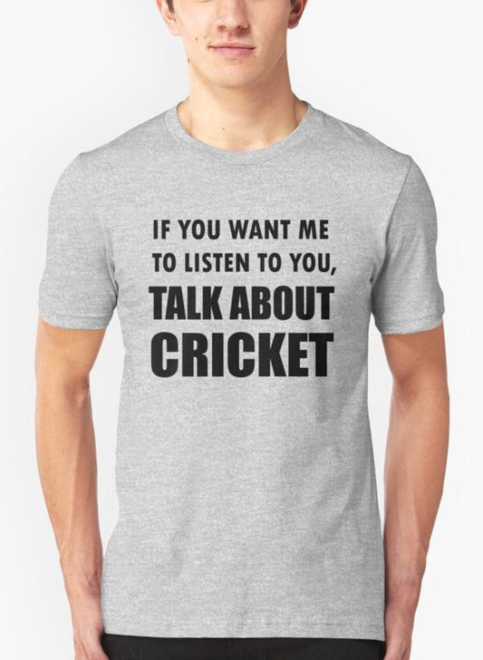 Hamna Nasir T-SHIRT Talk About Cricket Sport Shirt Gray T-shirt