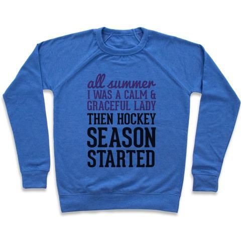 Virgin Teez  Pullover ...THEN HOCKEY SEASON STARTED CREWNECK SWEATSHIRT