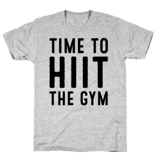 GYM FIT T-SHIRT TIME TO HIIT THE GYM WHITE PRINT GREY T-SHIRT