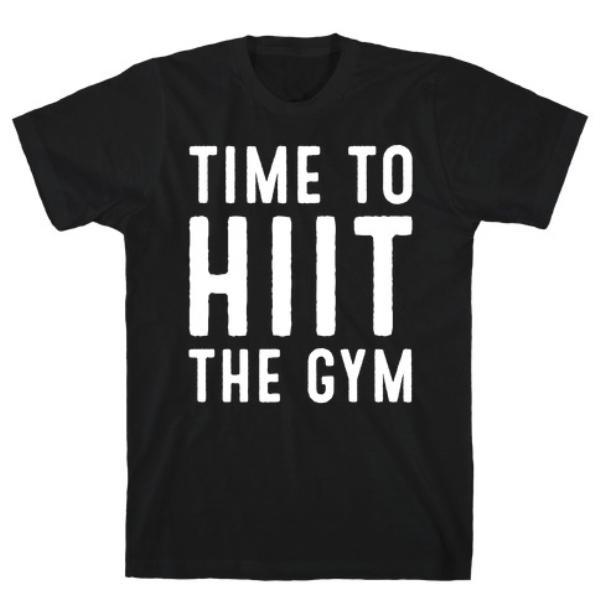 GYM FIT T-SHIRT TIME TO HIIT THE GYM WHITE PRINT T-SHIRT