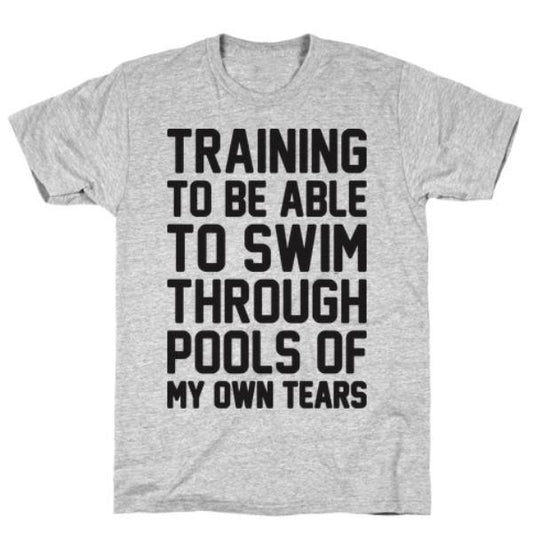 GYM FIT T-SHIRT TRAINING TO BE ABLE TO SWIM T-SHIRT