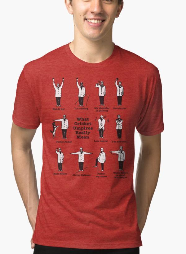 Mehreen Syed T-SHIRT What cricket Umpire really means Red Malange T-shirt