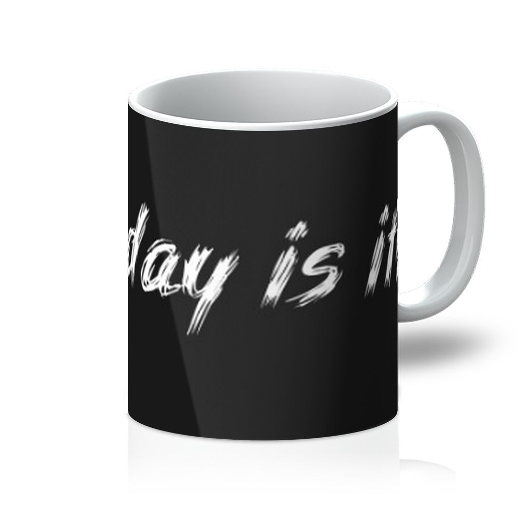 VIRGIN TEEZ Homeware 11oz What Day Is It? Mug