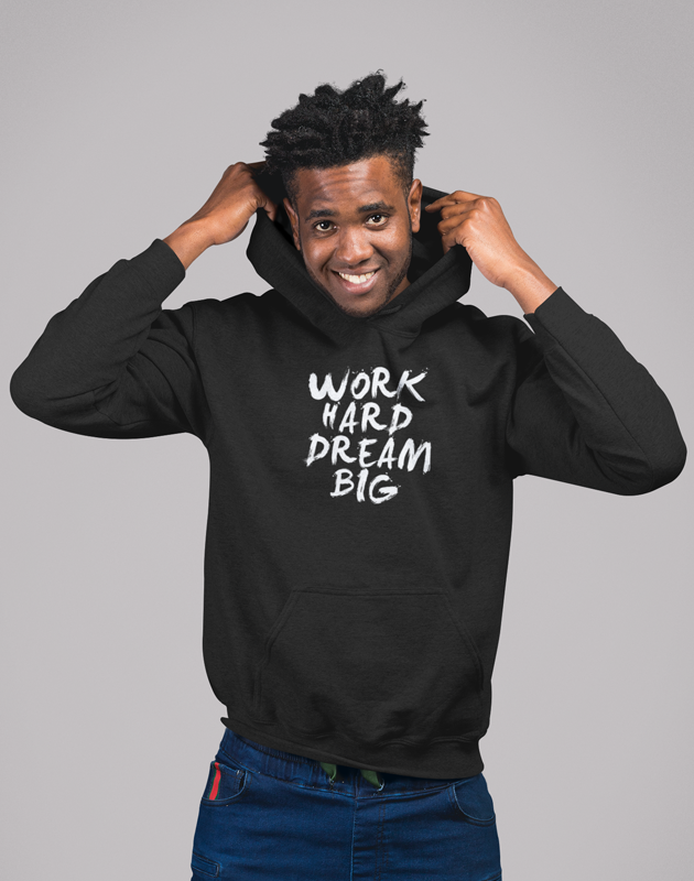 Virgin Teez Pull Over Hoodie Work Hard Dream Big Hoodie