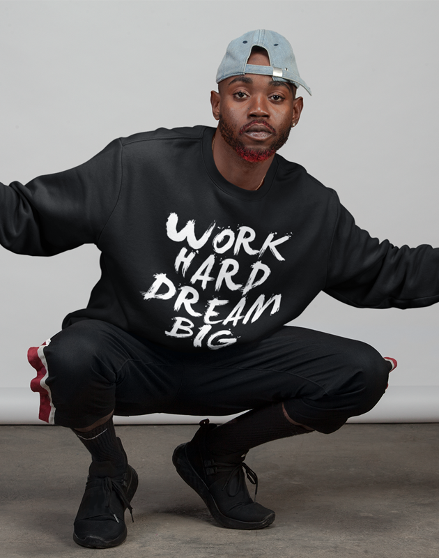 Virgin Teez Pullover Work Hard Dream Big SWEATSHIRT