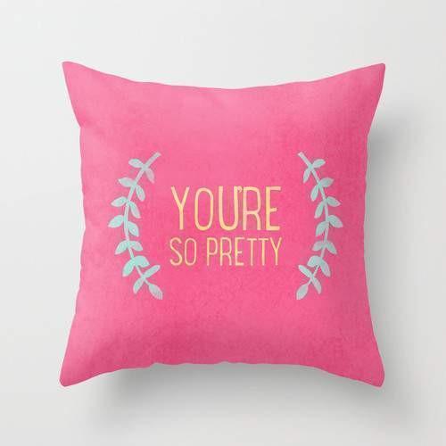 The Pillow pillows You are so preety Cushion/Pillow